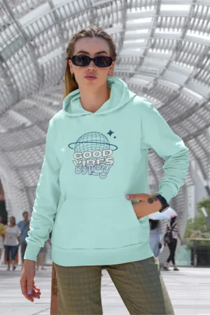 Good Vibes Only Mint Printed Hoodie for women