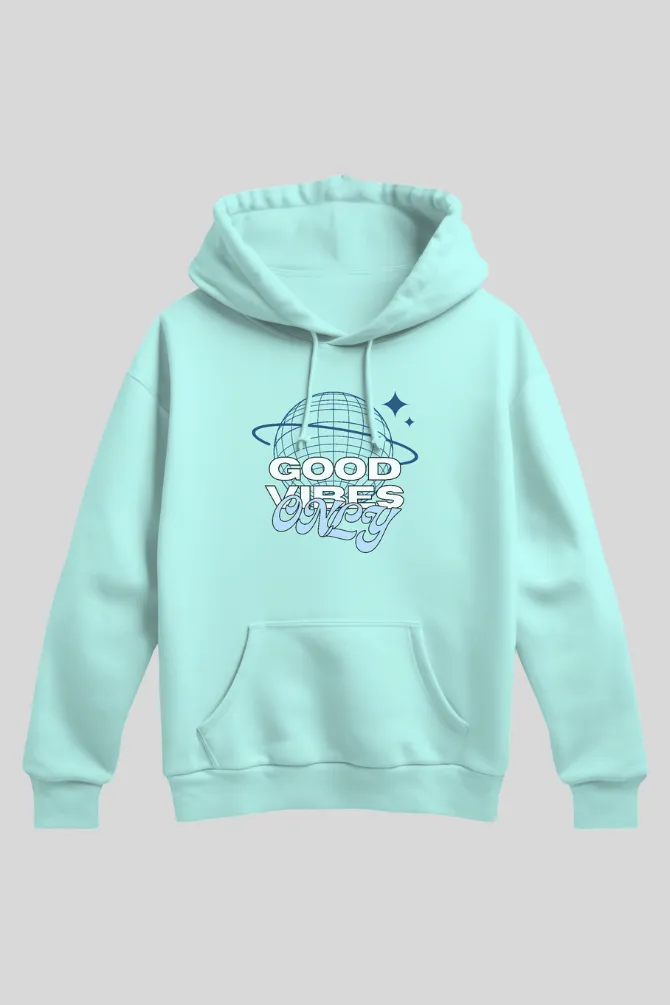Good Vibes Only Mint Printed Hoodie for women